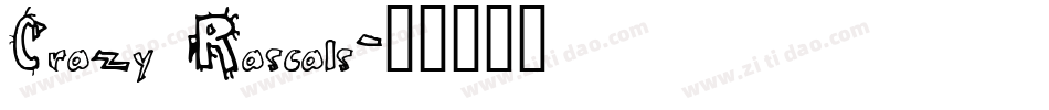 Crazy Rascals字体转换